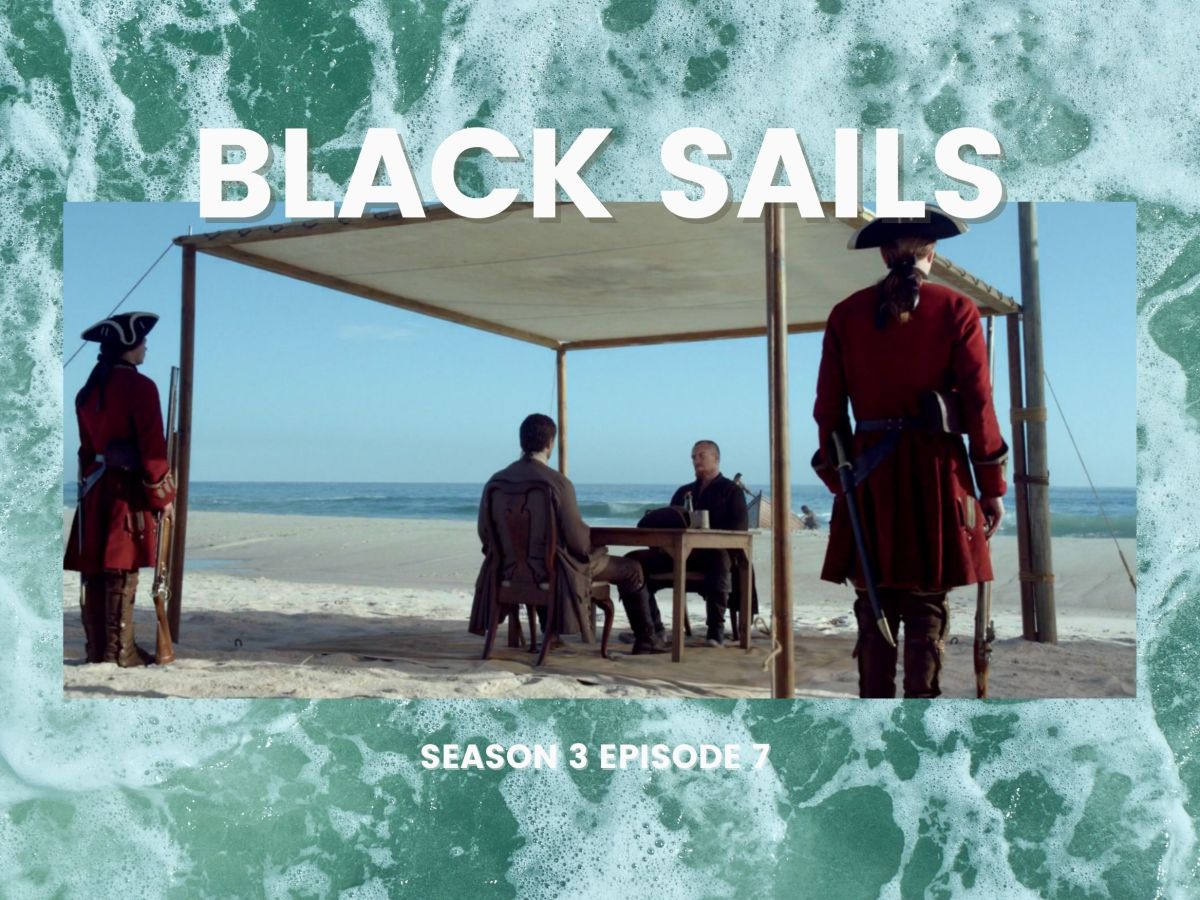 Black Sails Season 3 Episode 7 Review – XXV