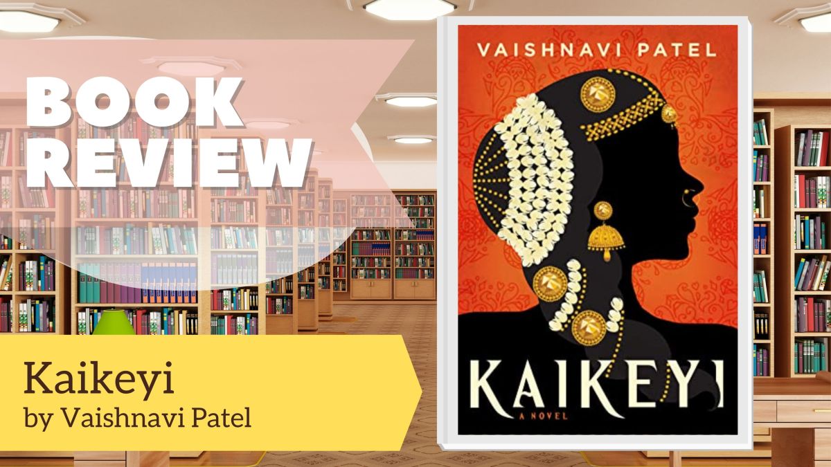 Kaikeyi by Vaishnavi Patel